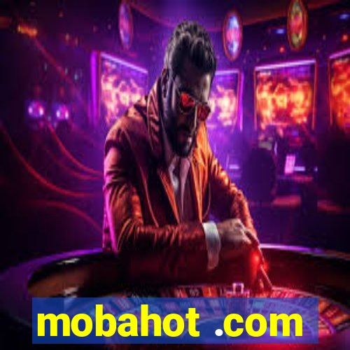 mobahot .com